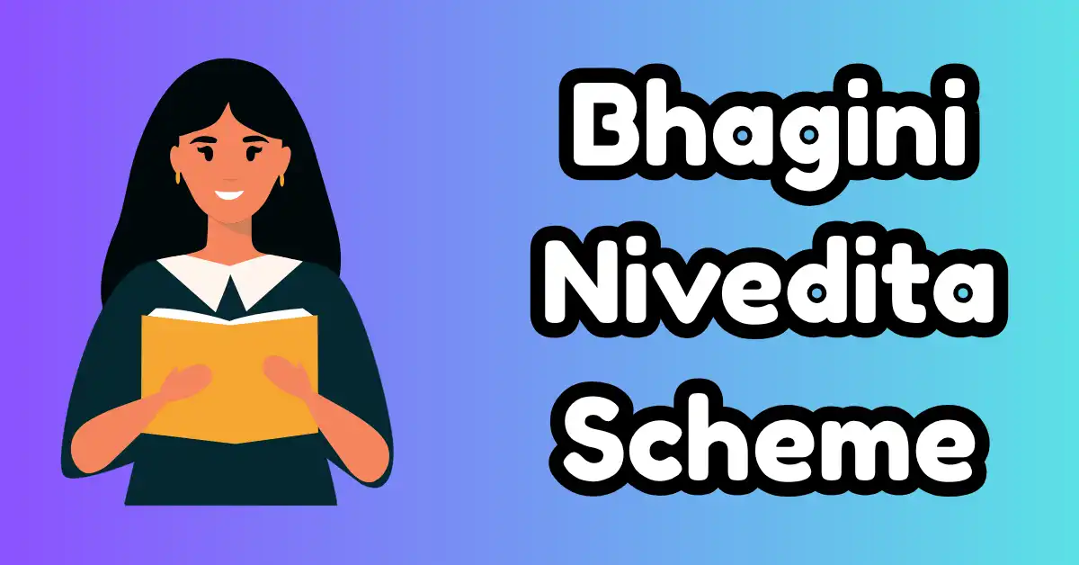 Bhagini Nivedita Scheme